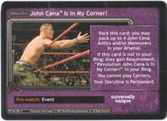 John Cena Is In My Corner!